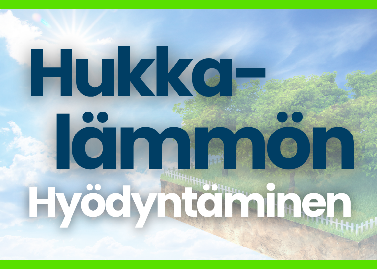 Hukkalämmön hyödyntäminen yrityskiinteistössä